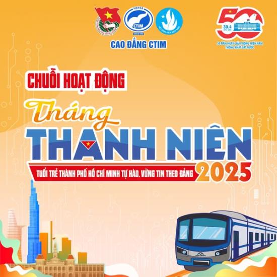 📢 THÁNG THANH NIÊN 2025 – TUỔI TRẺ CTIM TỰ HÀO, VỮNG TIN THEO ĐẢNG! 💙🔥