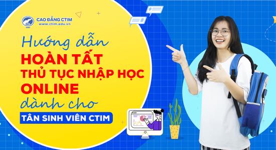 HƯỚNG DẪN HOÀN THÀNH THỦ TỤC NHẬP HỌC CHO THÍ SINH K27