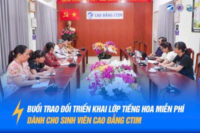 Thông báo về mở lớp Tiếng Trung Đợt 1 tại Cao đẳng CTIM