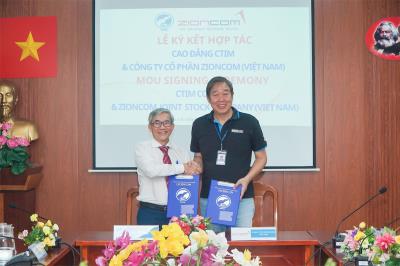 Trường Cao đẳng CTIM ký kết hợp tác MOU cùng ZIONCOM: Mở rộng cơ hội thực tập và việc làm cho sinh viên ngành Công nghệ