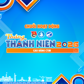 📢 CHÍNH THỨC CÔNG BỐ CHUỖI HOẠT ĐỘNG THÁNG THANH NIÊN 2026 - SẴN SÀNG BÙNG NỔ CÙNG TUỔI TRẺ CTIM! 💙🔥
