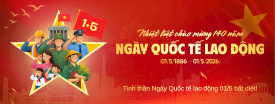 CHÀO MỪNG NGÀY QUỐC TẾ LAO ĐỘNG 01/5 💙