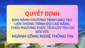 Quyết định ban hành chương trình đào tạo liên thông trình độ cao đẳng theo phương thức tích lũy tín chỉ đối với ngành Công nghệ thông tin