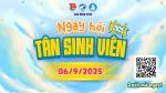 🎉✨ NGÀY HỘI TÂN SINH VIÊN 2025 - ĐĂNG KÝ LIỀN TAY, NHẬN NGAY 1 SLOT ✨🎉