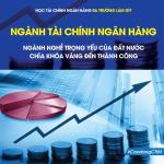 NGÀNH TÀI CHÍNH – NGÂN HÀNG: LỰA CHỌN VỮNG VÀNG CHO TƯƠNG LAI